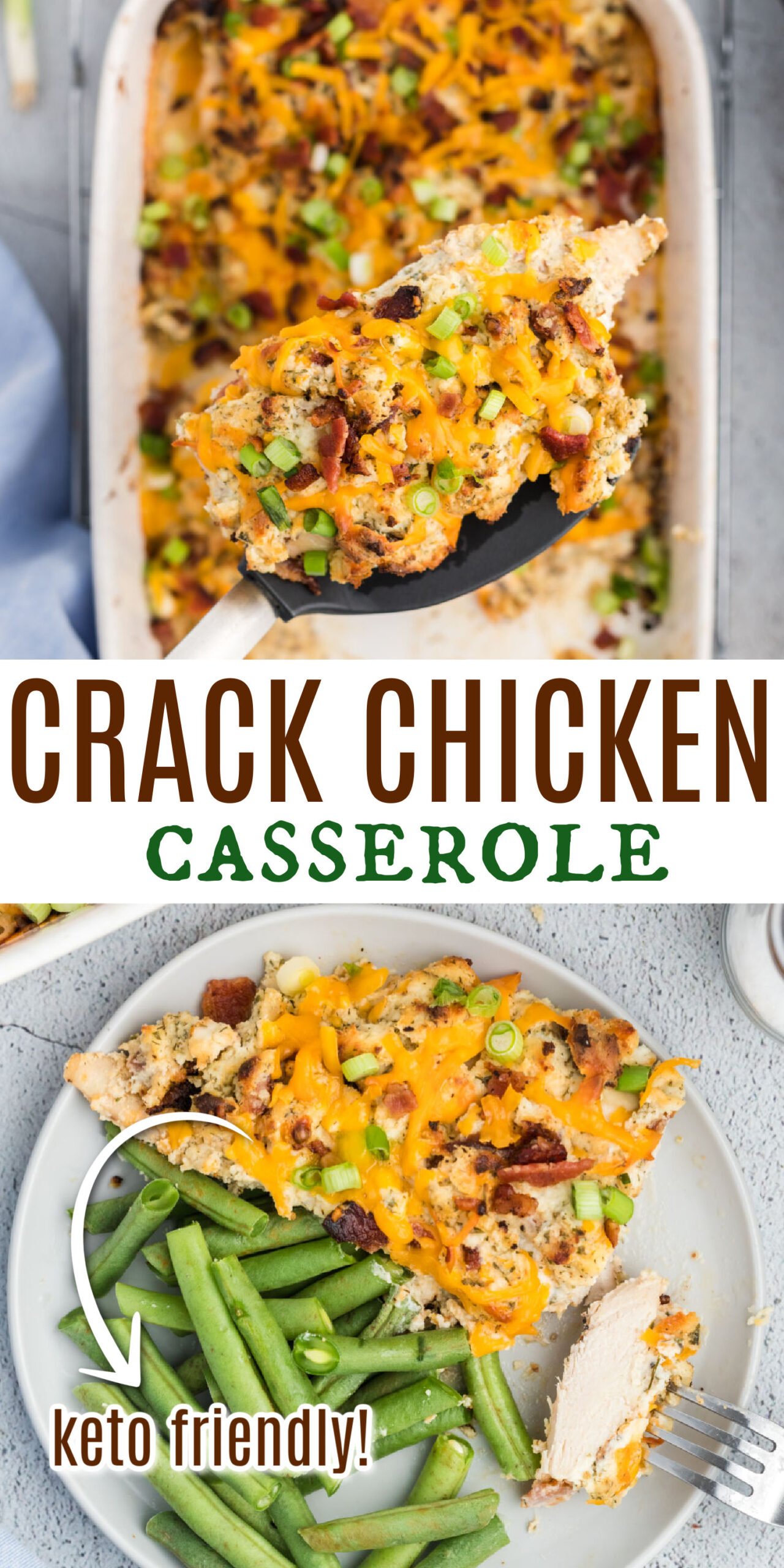 Crack Chicken Casserole - No Sugar No Flour Recipes